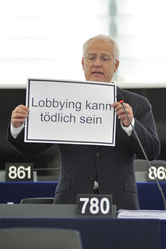 Plenary session week 41 2013 in Strasbourg - Lobbying kills