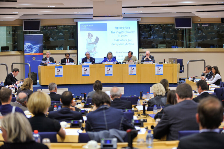 Meeting of the European Internet Foundation on The Digital World in 2025 indicators for European Action.