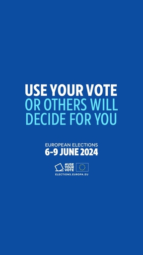 Use your vote – European elections 2024 video – Trailer 4 Dubbed 9:16